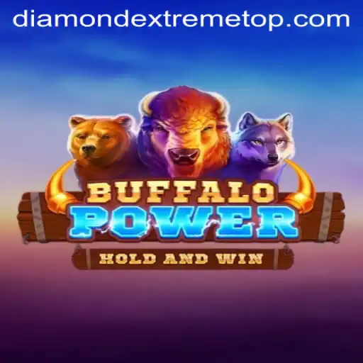 Exploring the Thrills of BuffaloPower and the Allure of DiamondExtreme